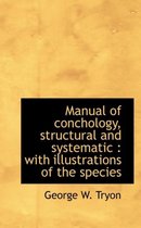 Manual of Conchology, Structural and Systematic