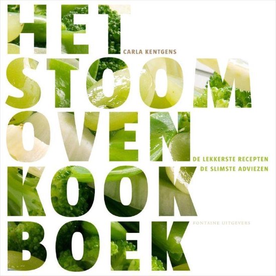 Cover van het boek 'Het stoomovenkookboek' van C. Kentgens