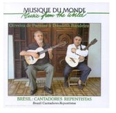 Oliveira De Panelas & Daudeth Bandeira - Bresil: Cantadores Repentistas (CD)