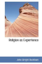 Religion as Experience