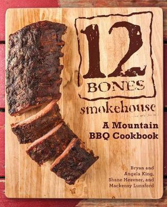 Bryan King - 12 Bones Smokehouse