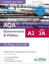 AQA A2 Government & Politics Student Unit Guide New Edition