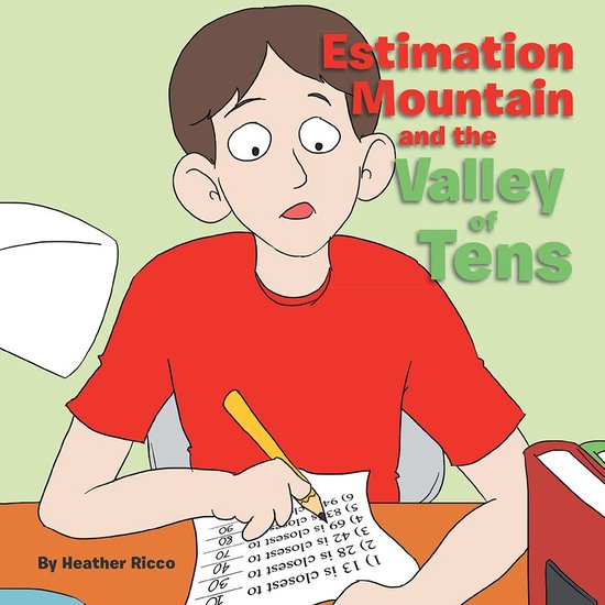 Estimation Mountain and the Valley of Tens - cover