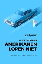 Boek cover Amerikanen lopen niet van Arjen van Veelen
