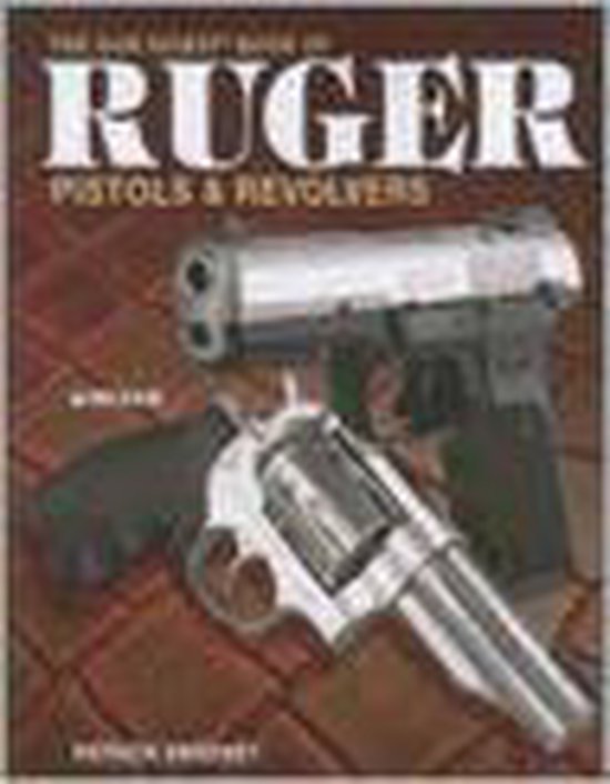 Gun Digest Book of Ruger Pistols & Revolvers - cover