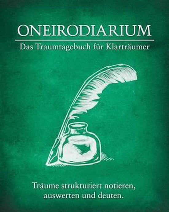 Oneirodiarium, Farbe Gruen, Simon Rausch | 9781511959100 | Boeken | bol.com