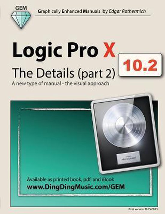 Logic Pro X - The Details (Part 2) - cover