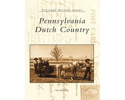 Postcard History - Pennsylvania Dutch Country