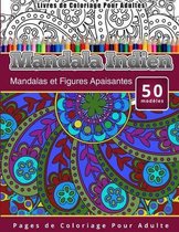 Livres de Coloriage Pour Adultes Mandala Indien