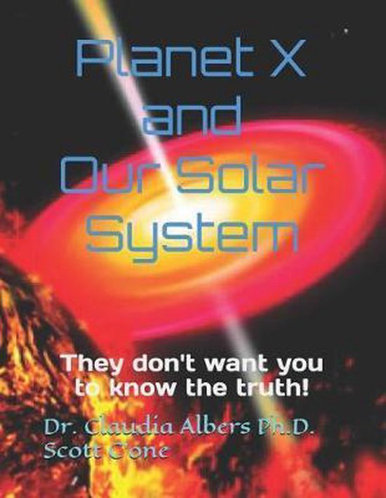 X and Our Solar System, Claudia Albers 9781723925214 Boeken