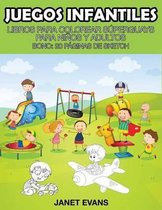 Juegos Infantiles: Libros Para Colorear Superguays Para Ninos y Adultos (Bono