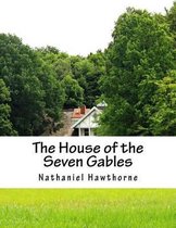 The House of the Seven Gables