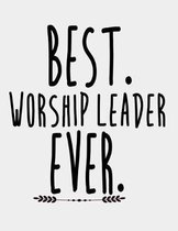 Best Worship Leader Ever