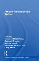 Routledge Research in Comparative Politics - African Parliamentary Reform