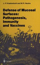 Current Topics in Microbiology and Immunology 236 - Defense of Mucosal Surfaces: Pathogenesis, Immunity and Vaccines
