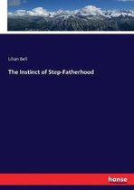 The Instinct of Step-Fatherhood