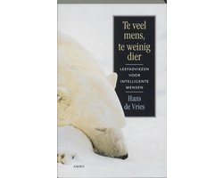 Te Veel Mens Te Weinig Dier
