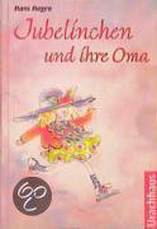 Jubelinchen und ihre Oma - cover