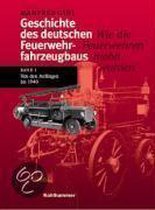 Geschichte des deutschen Feuerwehrfahrzeugbaus 1