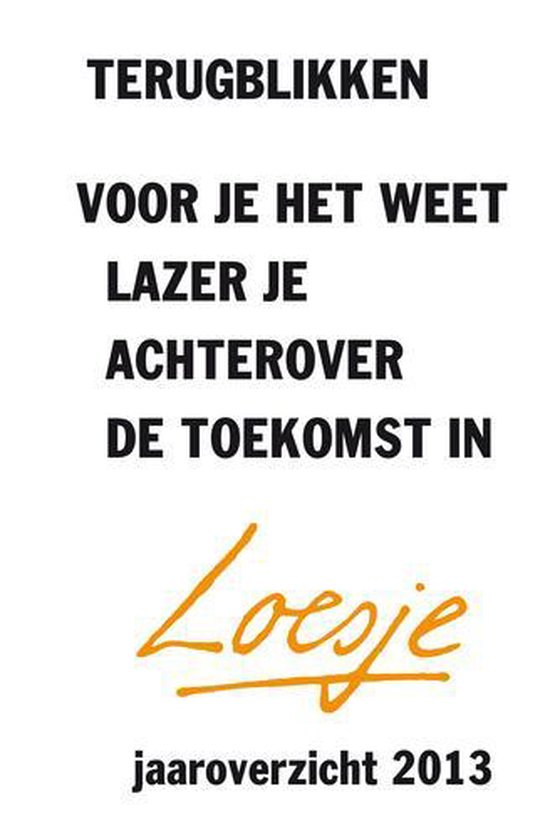 Cover van het boek 'Terugblikken: voor je het weet lazer je achterover de toekomst in'