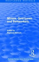 Miners, Quarrymen and Saltworkers 1977