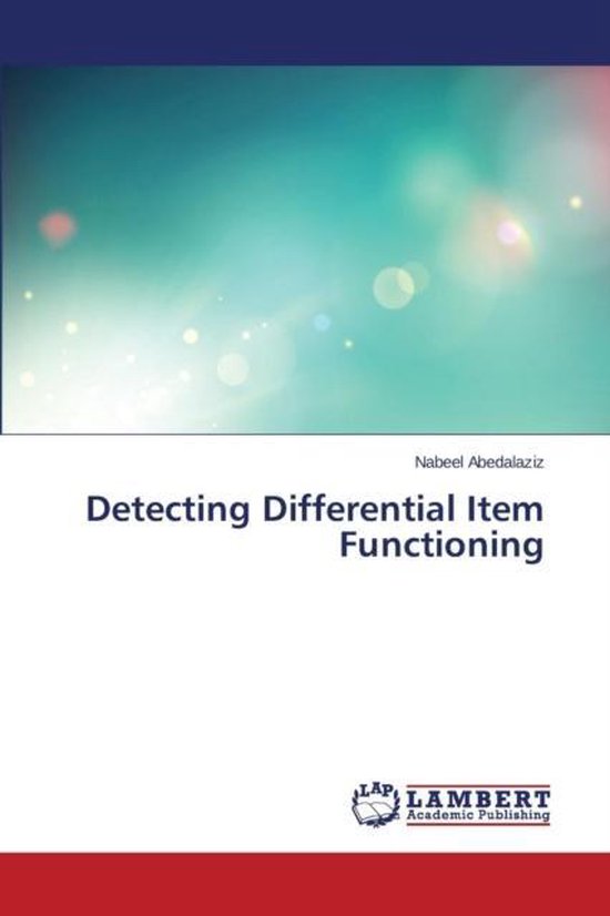 Detecting Differential Item Functioning, Abedalaziz Nabeel ...