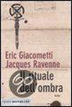 Il rituale dell'ombra