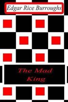 The Mad King