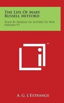 The Life of Mary Russell Mitford
