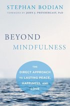 Beyond Mindfulness