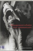 Managementverhalen Voor Communicatie