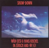 Gysi, Wadi & Reichel, Hans - Show-Down (CD)