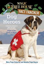 Magic Tree House Fact Tracker 24 - Dog Heroes