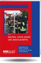 Knoten, Stiche, Bunde und Anschlagmittel