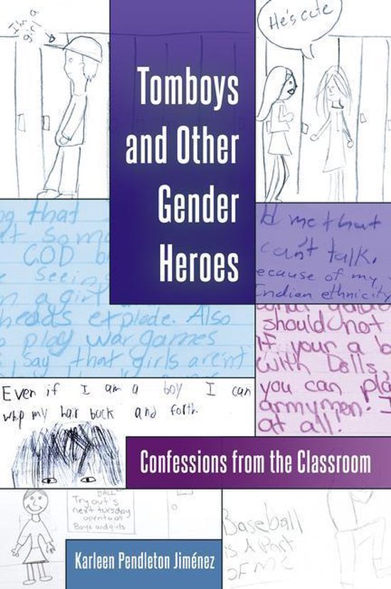 Gender and Sexualities in Education 7 - Tomboys and Other Ge ... - cover