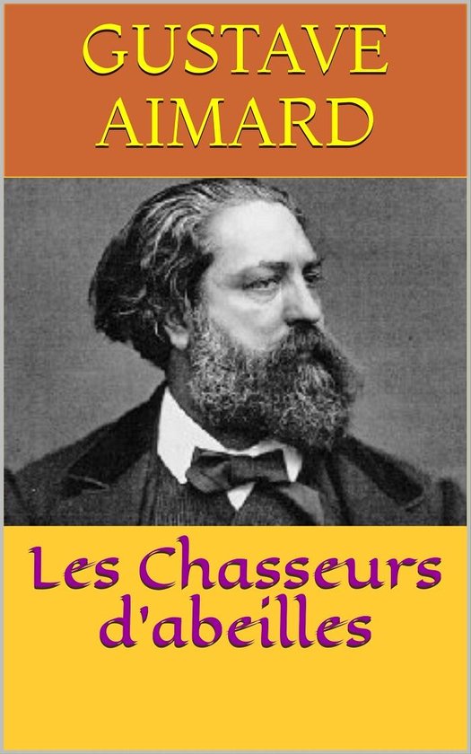 Les Chasseurs d’abeilles