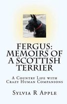 Fergus: Memoirs of a Scottish Terrier