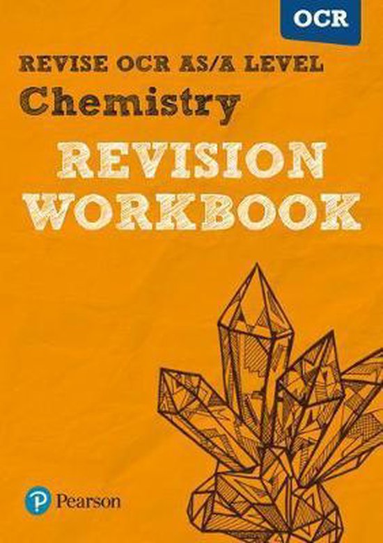 Revise OCR AS/A Level Chemistry Revision Workbook