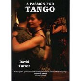 A Passion for Tango