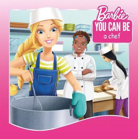 You Can Be a Chef (Barbie: You Can Be Series) - cover