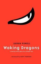 Waking Dragons