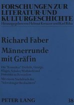 Forschungen Zur Literatur- Und Kulturgeschichte- Maennerrunde mit Graefin