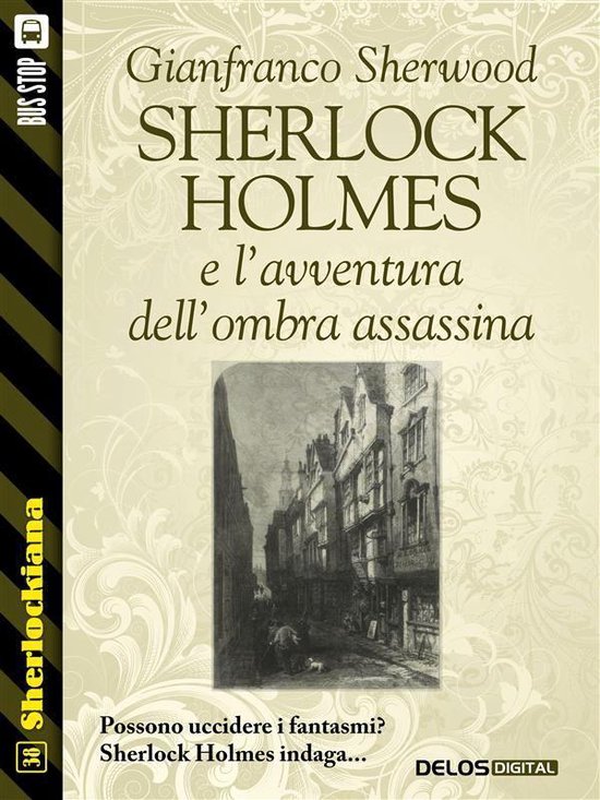 Sherlockiana - Sherlock Holmes e l’avventura dell’ombra  ... - cover
