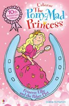The Pony-Mad Princess - Princess Ellie and the Palace Plot