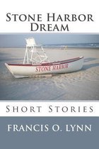 Stone Harbor Dream