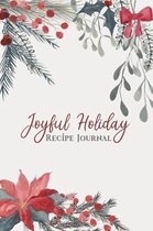 Joyful Holiday Recipe Journal