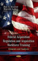 Federal Acquisition Regulation & Acquistion Workforce Training