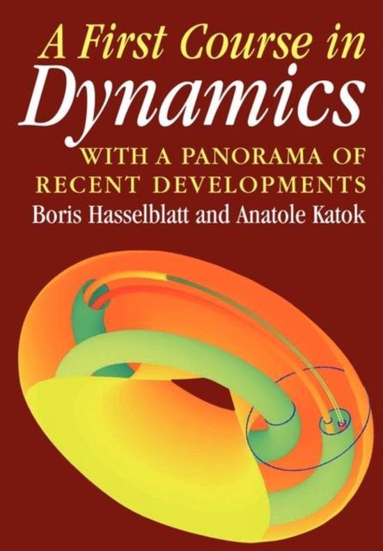 A First Course in Dynamics With a Panorama of Recent Develop ... - cover