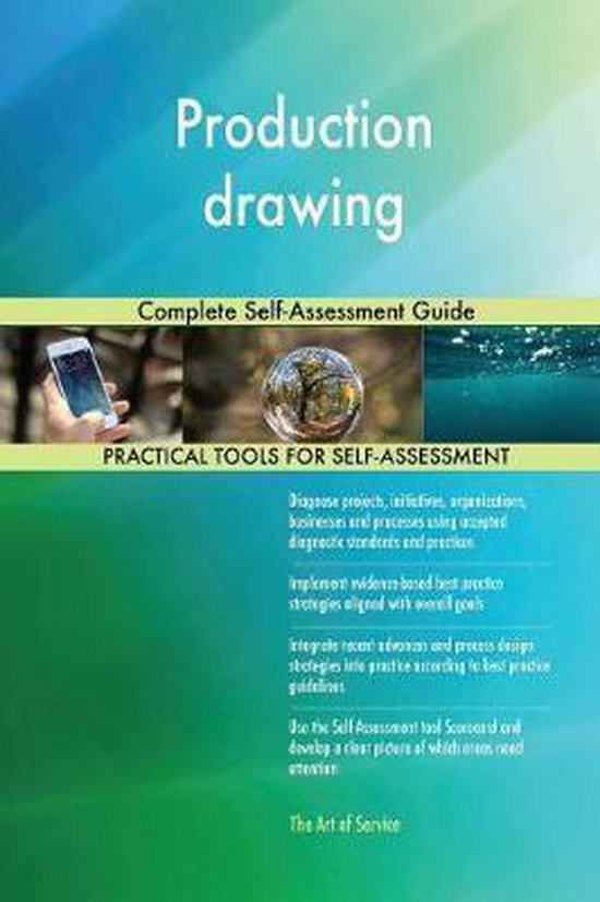 Production drawing Complete Self-Assessment Guide | 9780655303206 ...