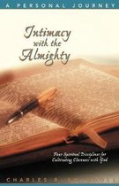 Intimacy with the Almighty Bible Study guide Insight for Living Bible Study Guides